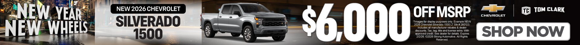 NEW 2026 CHEVROLET SILVERADO 1500 $6,000 OFF MSRP*