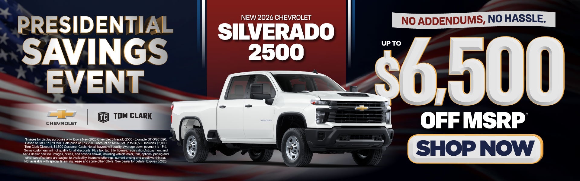 "NEW 2026 CHEVROLET SILVERADO 2500 NO ADDENDUMS, NO HASSLE."
