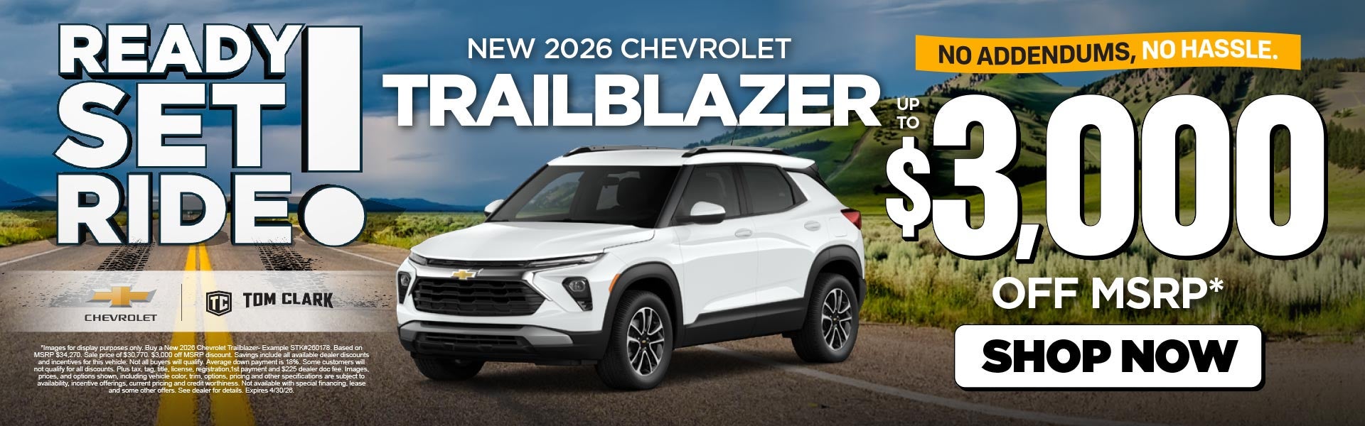 "NEW 2026 CHEVROLET TRAILBLAZER NO ADDENDUMS, NO HASSLE."	"U