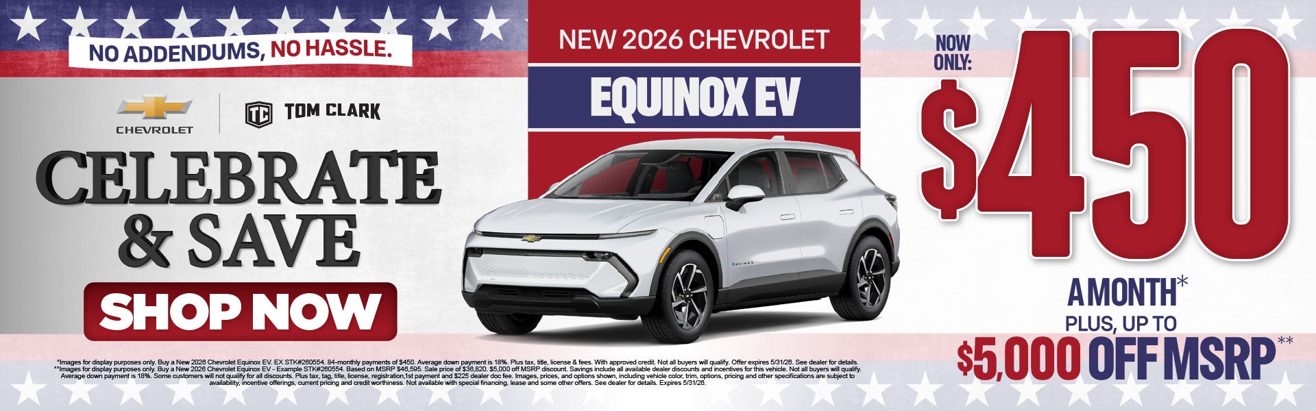 "NEW 2026 CHEVROLET Equinox EV NO ADDENDUMS, NO HASSLE."	"$4