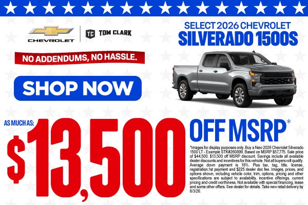 "SELECT 2026 CHEVROLET SILVERADO 1500s NO ADDENDUMS, NO HASS