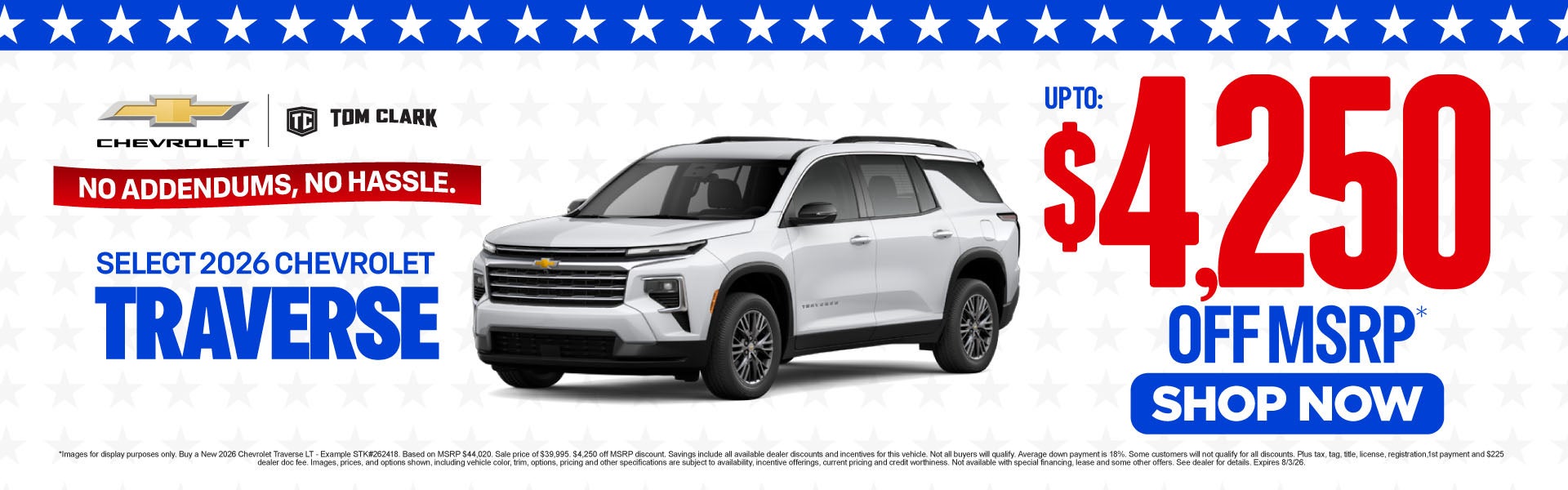 "SELECT 2026 CHEVROLET TRAVERSE NO ADDENDUMS, NO HASSLE."	"U