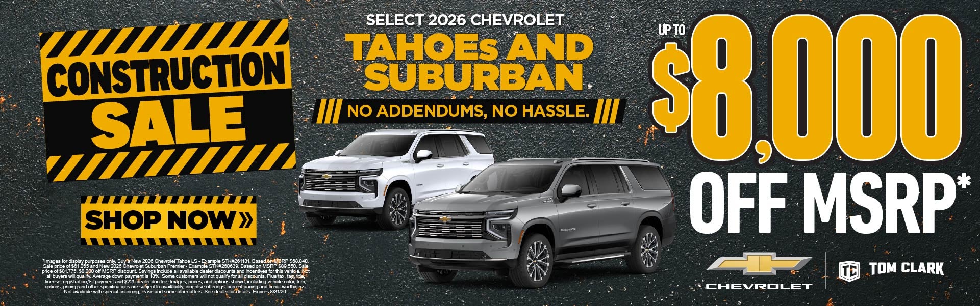 "NEW 2026 CHEVROLET TAHOEs AND SUBURBAN NO ADDENDUMS, NO HAS