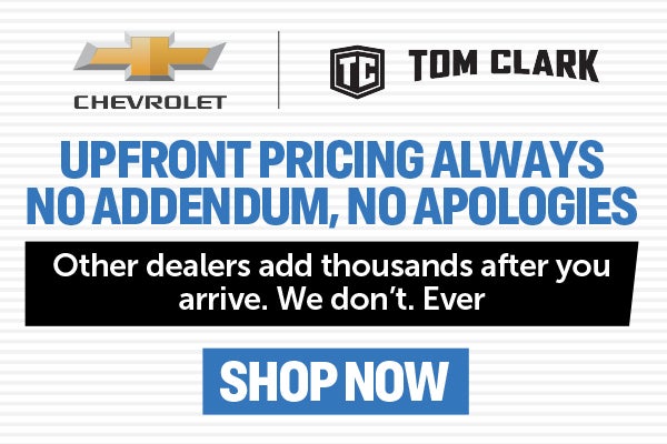 Upfront pricing always No addendum, no apologies